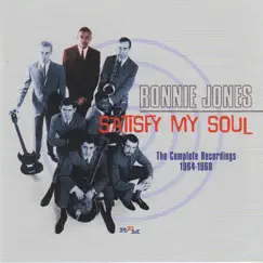 Satisfy My Soul - The Complete Recordings 1964-1968 by Ronnie Jones album reviews, ratings, credits