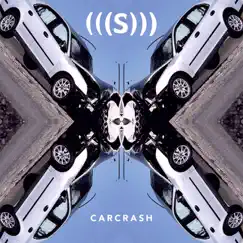 Carcrash - EP by S album reviews, ratings, credits