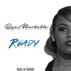 Ready - Single by ReeMarkable album reviews, ratings, credits
