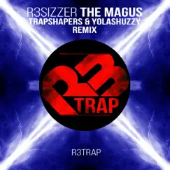The Magus (Trapshapers & Yolashuzzy Remix) Song Lyrics