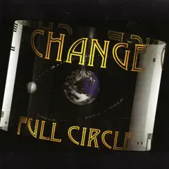 Full Circle by Change To Eden album reviews, ratings, credits