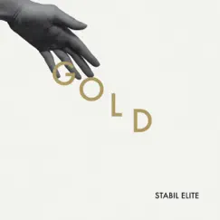 Gold - EP by Stabil Elite album reviews, ratings, credits