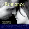 Romance, Vol. 4 album lyrics, reviews, download