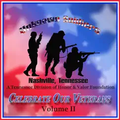 Celebrate Our Veterans - Vol. II by Various Artists album reviews, ratings, credits