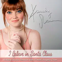 I Believe in Santa Claus (feat. Angela Chan) - Single by Kennedy Slocum album reviews, ratings, credits