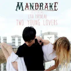Two Young Lovers - Single by Mandrake album reviews, ratings, credits