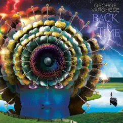 Back in Time - EP by George Varghese album reviews, ratings, credits