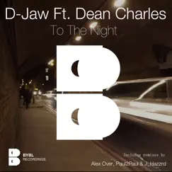 To the Night (Dub Version) [feat. Dean Charles] Song Lyrics
