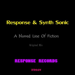 A Blurred Line of Fiction - Single by Response & Synth Sonic album reviews, ratings, credits