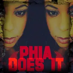 Phia Does It Song Lyrics