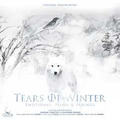 Tears of Winter by Colossal Trailer Music album reviews, ratings, credits