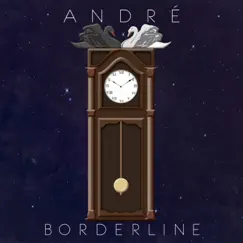 Borderline by André album reviews, ratings, credits