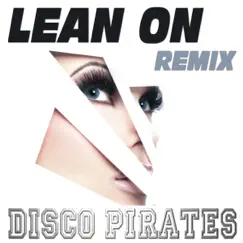 Lean On (Dance Remix) [Instrumental] Song Lyrics