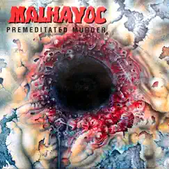 Premeditated Murder (re-release) by Malhavoc album reviews, ratings, credits