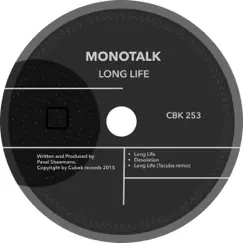 Long Life - Single by Monotalk album reviews, ratings, credits