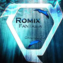 Fantasia - Single by Romix album reviews, ratings, credits