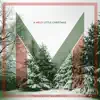 A Melo Little Christmas - EP album lyrics, reviews, download