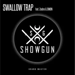 SWALLOW TRAP (feat. Zeebra & SIMON) - Single by SHOW GUN album reviews, ratings, credits