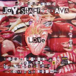 My Love (feat. Ava) - Single by Jay Staff album reviews, ratings, credits