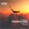 Freedom of Choice song lyrics