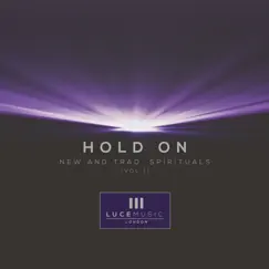 Hold On (New and Trad Spirituals), Vol. 1 by Geraldine Latty & Carey Luce album reviews, ratings, credits