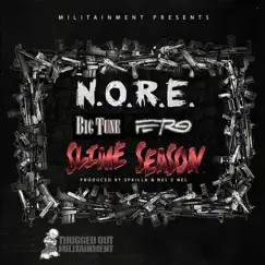 Slime Season (feat. Big Tune & A$AP Ferg) - Single by N.O.R.E. album reviews, ratings, credits