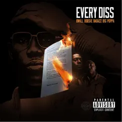 Every Diss (feat. Big Poppa & Boosie Badazz) Song Lyrics