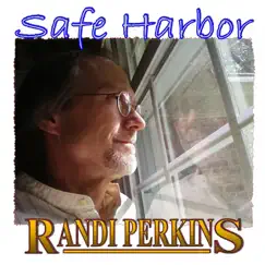 Safe Harbor - Single by Randi Perkins album reviews, ratings, credits