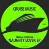 Naughty Lover - Single album lyrics, reviews, download