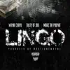 Lingo (feat. Talley of 300 & Magic the Prophit) - Single album lyrics, reviews, download