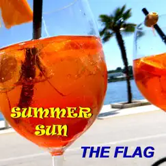 Summer Sun - Single by The Flag album reviews, ratings, credits