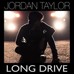 Long Drive by Jordan Taylor album reviews, ratings, credits