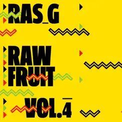 Raw Fruit, Vol. 4 by Ras G album reviews, ratings, credits