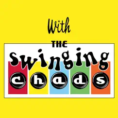 With the Swinging Chads by The Swinging Chads album reviews, ratings, credits