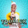 MTV's Todrick: The Music, Vol. 1 album lyrics, reviews, download