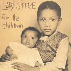 For the Children (Deluxe Edition) by Labi Siffre album reviews, ratings, credits