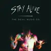 Stay Alive - EP album lyrics, reviews, download