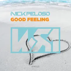 Good Feeling (Davide Svezza Club Mix) Song Lyrics