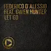 Let Go (feat. Gwen Hunter) album lyrics, reviews, download
