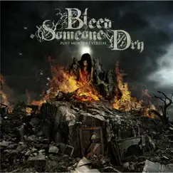 Post Mortem Veritas by Bleed Someone Dry album reviews, ratings, credits