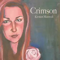Crimson by Kirsten Maxwell album reviews, ratings, credits