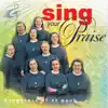 Sing Your Praise album lyrics, reviews, download