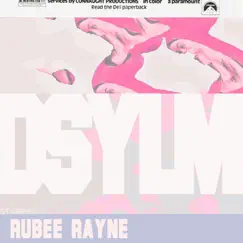 DSYLM (Don't Say You Love Me) - Single by Rubee Rayne album reviews, ratings, credits