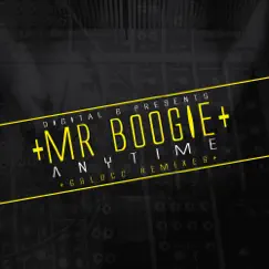 Anytime Remixes - EP by Mr. Boogie & 6Blocc album reviews, ratings, credits