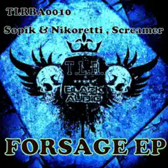 Forsage EP by Screamer, Sopik & Nikoretti album reviews, ratings, credits