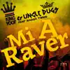 Mi a Raver (feat. Ragga Twins) - Single album lyrics, reviews, download