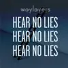 Hear No Lies - EP album lyrics, reviews, download