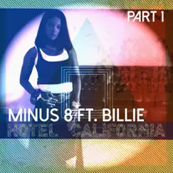 Hotel California, Pt. 1 - EP by Minus 8 album reviews, ratings, credits