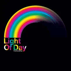 Light of Day (Bonus Track Version) by Fred Everything album reviews, ratings, credits
