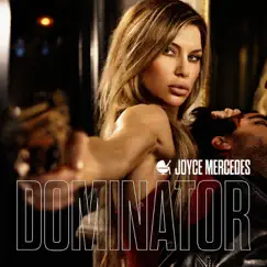 Dominator 2015 - Single by Joyce Mercedes album reviews, ratings, credits